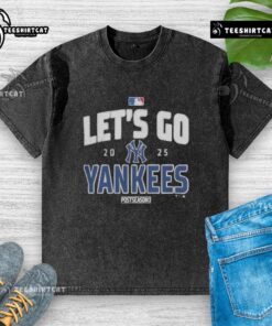 Premium New York Yankees Baseball 2025 postseason 'Let's Go Team' washed t-shirt in navy blue, perfect for fans.