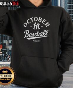 Premium October Baseball New York Yankees 2025 postseason hoodie featuring team logo and vibrant colors.
