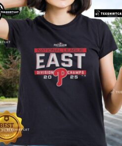 Premium Philadelphia Phillies MLB 2025 NL East Division Title Postseason Locker Room Ladies Tee showcasing team pride.
