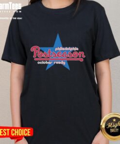 Premium Philadelphia Postseason October Ready Ladies Tee in stylish design, perfect for fans celebrating the postseason.