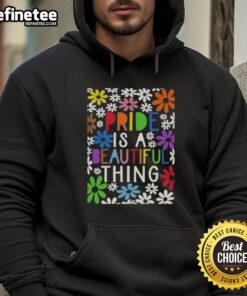 Premium Pride is a Beautiful Thing floral hoodie featuring vibrant colors and a stylish design for pride celebrations.