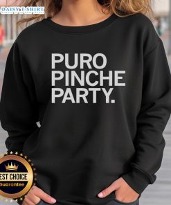 Premium Puro Pinche Party Sweatshirt in vibrant colors, perfect for festive gatherings and casual outings.