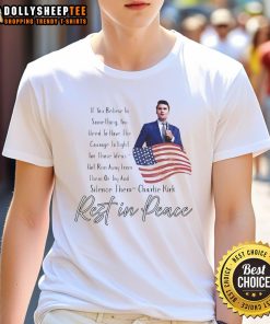 Premium Rememberence Patriot Charlie Kirk Rest In Peace T-Shirt featuring a patriotic design honoring Charlie Kirk.