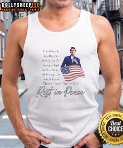 Premium Rememberence Patriot Charlie Kirk Rest In Peace tank top featuring a patriotic design for memorial tributes.