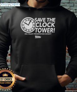 Premium Save The Clock Tower Hill Valley Preservation Society hoodie inspired by Back to the Future movie.