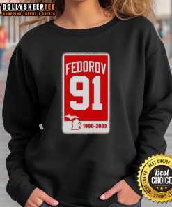Alt Text: Premium Sergei Fedorov Detroit Red Wings hockey sweatshirt with 91 banner design, perfect for fans and collectors.