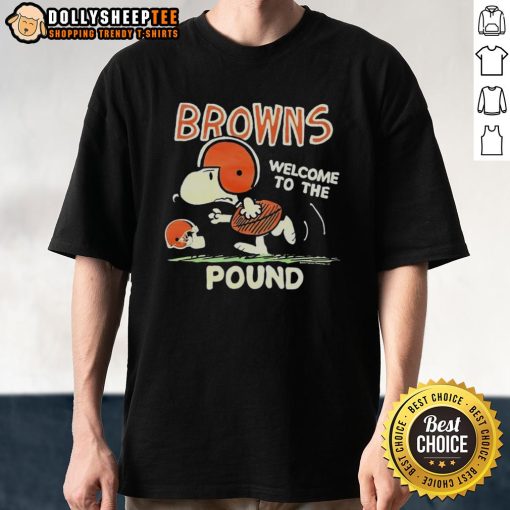 Alt Text: Premium Snoopy Browns Welcome To The Pound T-Shirt featuring a playful Snoopy design, perfect for dog lovers.