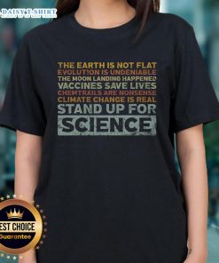 Premium Stand Up For Science Ladies Tee featuring a stylish design for science enthusiasts and advocates.