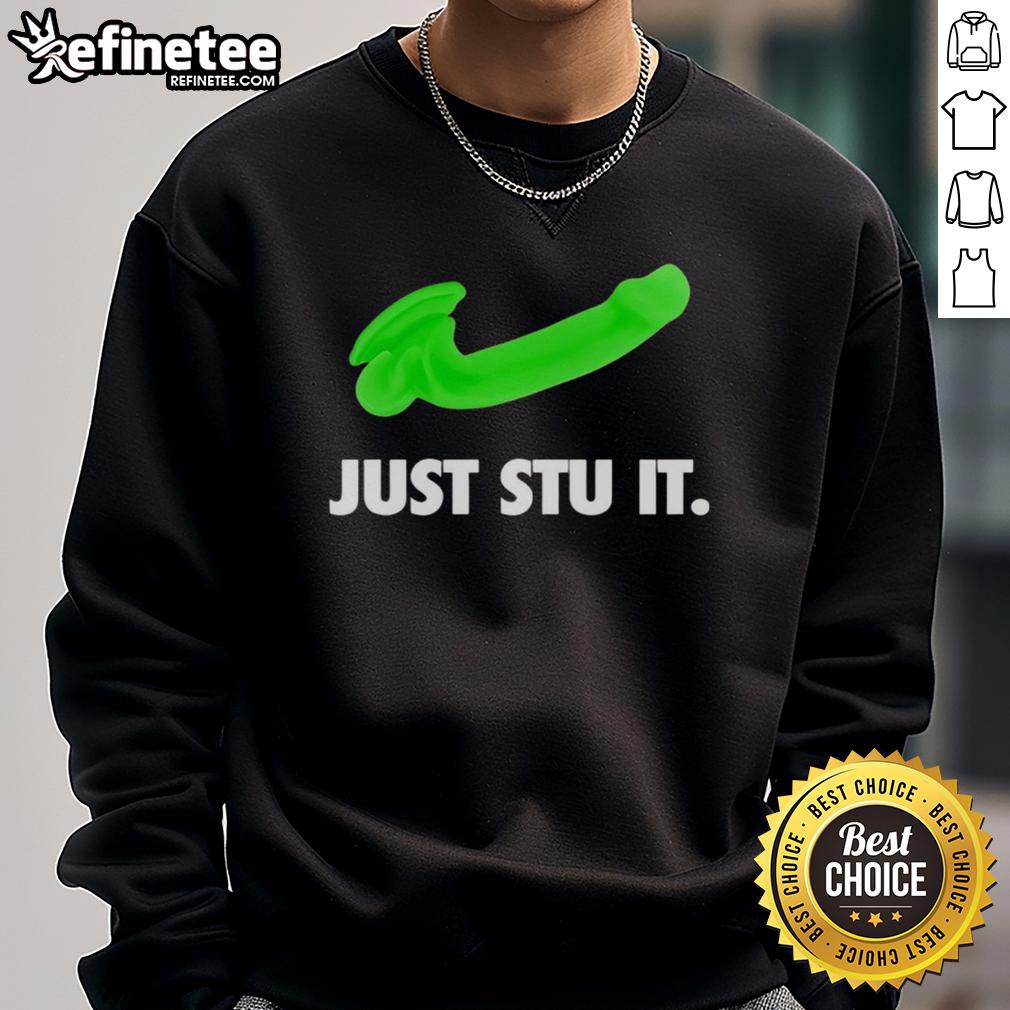 Premium Stu Feiner Just Stu It Sweatshirt Premium Stu Feiner Just Stu It Sweatshirt in stylish design, perfect for casual wear and sports enthusiasts.