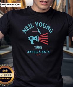 Premium Take America Back Neil Young T-Shirt featuring bold graphics and a comfortable fit for music fans and activists.