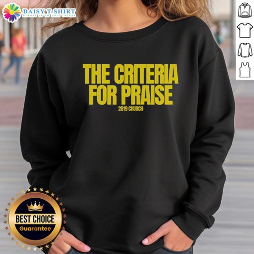 Premium Criteria for Praise 2819 Church Sweatshirt in soft fabric, featuring a stylish design perfect for casual wear.