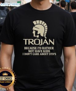 Premium Trojan t-shirt design with humorous text about not wanting kids and caring about STDs, perfect for bold statements.