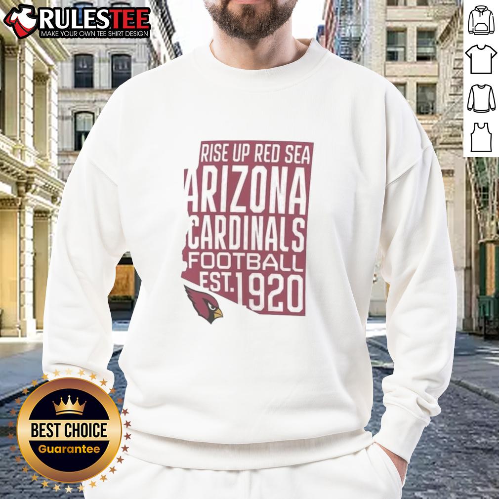 Pretty Arizona Cardinals Football Est 1920 Rise Up Red Sea Hometown Sweatshirt Pretty Arizona Cardinals football sweatshirt, established 1920, featuring 'Rise Up Red Sea' design for hometown fans.