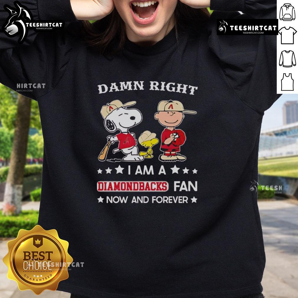 Pretty Damn Right I Am A Diamondbacks Fan Now And Forever Snoopy And Charlie Brown Sweatshirt Alt Text: Snoopy and Charlie Brown on a sweatshirt, showcasing pride as a Diamondbacks fan now and forever.