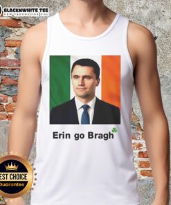 Pretty Erin Go Bragh tank top worn by Charlie Kirk, showcasing a vibrant design celebrating Irish heritage.
