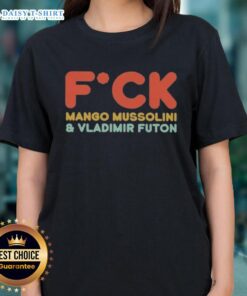 Pretty Fck Mango Mussolini and Vladimir Futon Ladies Tee featuring bold graphic design, perfect for casual wear.