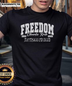 Alt Text: Pretty Freedom Charlie Kirk Rest In Peace A True American Patriot 1993-2025 T-Shirt design featuring patriotic graphics.