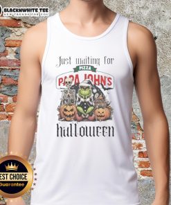 Pretty Grinch in Halloween tank top eagerly waiting for Papa John's pizza, perfect for festive celebrations.
