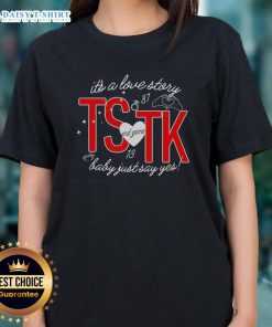 Pretty It's A Love Story Tee for women featuring 'Just Say Yes' design, perfect for casual outings and romantic occasions.