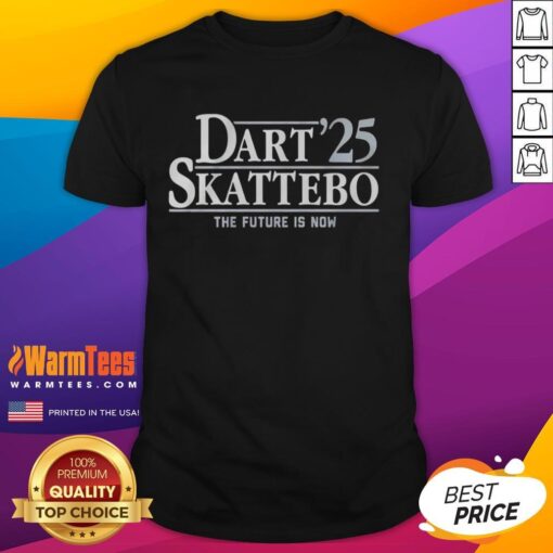 Alt Text: Pretty Jaxson Dart Cam Skattebo 2025 The Future Is Now T-Shirt featuring a vibrant design and bold graphics.