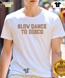 Pretty Joseph Slow Dance To Disco T-Shirt featuring a vibrant graphic design and a stylish fit for dance lovers.