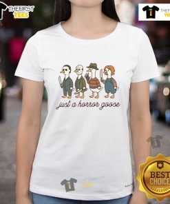 Pretty Just A Horror Goose Halloween Ladies Tee featuring a spooky goose design perfect for Halloween festivities.