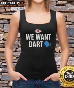 Alt Text: Stylish Kansas City Chiefs We Want Dart tank top featuring vibrant team colors and a trendy design for fans.