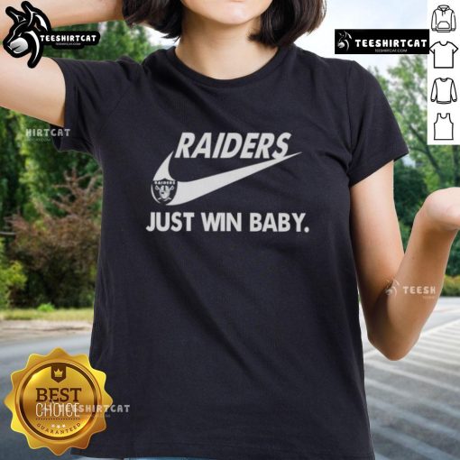 Pretty Las Vegas Raiders football 'Just Win Baby' ladies tee featuring bold graphics and a stylish design for fans.