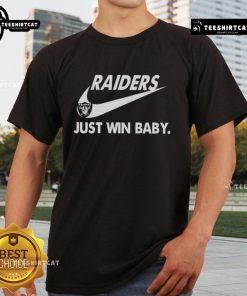Alt Text: Pretty Las Vegas Raiders Football 'Just Win Baby' T-Shirt featuring bold graphics and team colors for fans.