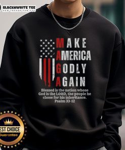 Pretty Make America Godly Again USA Flag sweatshirt featuring a patriotic design with the American flag.