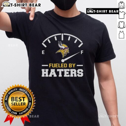 Pretty Minnesota Vikings Fueled By Haters T-Shirt showcasing vibrant design, perfect for passionate Vikings fans.