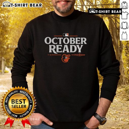 Stylish October-ready Baltimore Orioles 2025 postseason sweatshirt featuring team colors and logo for dedicated fans.