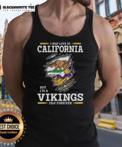 Pretty Premium tank top featuring 'I may live in California but I'm a Minnesota Vikings fan forever' design.