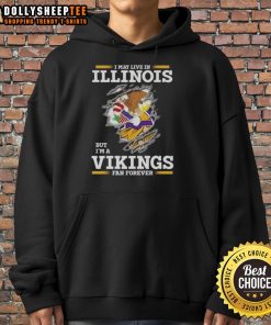 Cozy hoodie featuring 'I May Live in Illinois, But I'm a Minnesota Vikings Fan Forever' design, perfect for NFL fans.