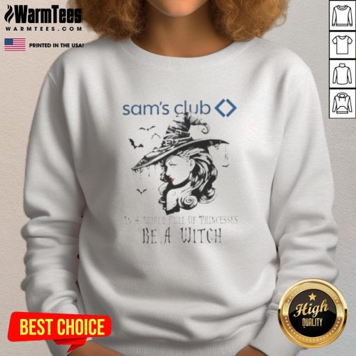 Pretty Sams Club Halloween sweatshirt featuring 'Be a Witch' design, perfect for a festive, playful attire for fall.