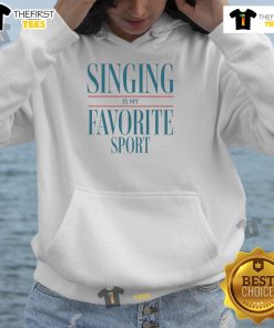 Pretty Singing Is My Favorite Sport Hoodie displayed on a hanger, featuring vibrant colors and a trendy design.