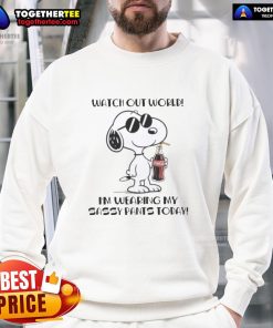 Alt Text: Snoopy Coca-Cola sweatshirt with 'Watch Out World, I'm Wearing My Sassy Pants Today' in playful graphic design.