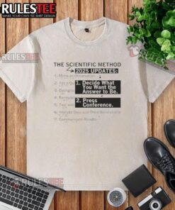 Pretty-The-Scientific-Method-2025-Updates washed t-shirt featuring vibrant graphics and a comfortable fit for science enthusiasts.