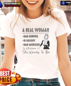 Top A Real Woman Has Curves Ladies Tee showcasing a stylish design celebrating body positivity and self-expression.