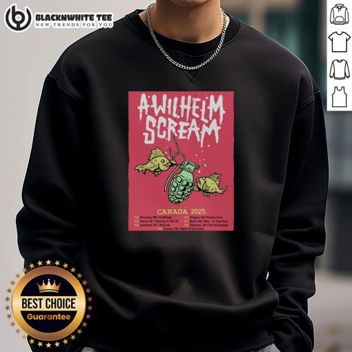 Top A Wilhelm Scream 2025 Canada Tour Poster sweatshirt featuring vibrant graphics and tour dates.