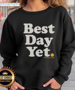 Cozy 'Top Best Day Yet Brewing' sweatshirt in soft fabric, perfect for casual outings and coffee lovers.