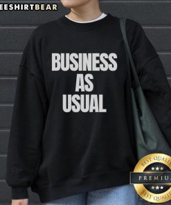Stylish Top Business As Usual Sweatshirt in casual setting, perfect for work-from-home or relaxed outfits.