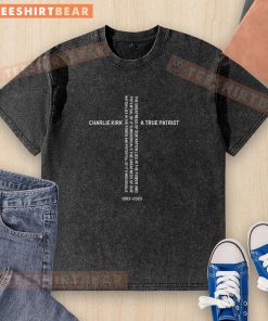 Alt Text: Top Charlie Kirk American Cross Patriot 1993-2025 hero quote washed t-shirt design featuring patriotic graphics.