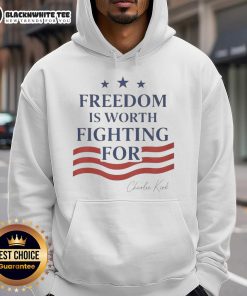 Top Charlie Kirk Freedom Is Worth Fighting For Hoodie in black, showcasing bold text and a stylish design for activists.
