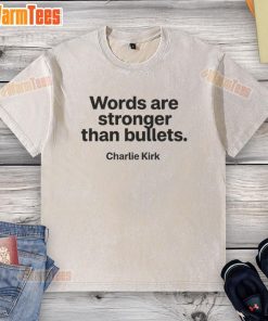 Top Charlie Kirk 'Words Are Stronger Than Bullets' memorial washed t-shirt featuring bold graphic design and soft fabric.