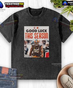 Top Cleveland Browns Good Luck This Season washed t-shirt featuring a vintage design and team colors for fans.