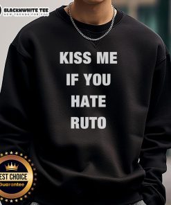 Top Collo Kiss Me If You Hate Ruto Sweatshirt in stylish design, perfect for expressing your views with flair.