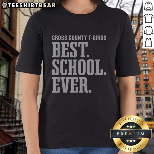 Top Cross County T-Birds Best School Ever ladies tee in vibrant colors, perfect for school spirit and casual wear.