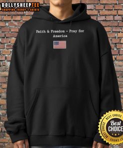 Top Faith Freedom Pray for America Flag Hoodie showcasing patriotism and spirituality in a stylish design.