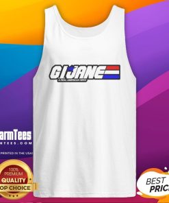 Top G.I. Jane A Real American Hero Tank Top featuring bold graphics and a stylish design for fans of the classic film.
